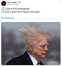 With the caption not sure why twitter wouldn't want you to 'look at this photograph'. Donald Trump Nickelback Reactions 1 Nickelback S Photograph Know Your Meme