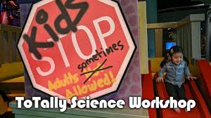 Kidsstop Science Centre Totally Science Workshop For Toddlers Science For Toddlers Science Programs Science