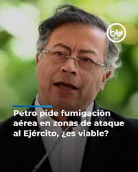 Nación El presidente Gustavo Petro le pidió a la Corte Constitucional  reconsiderar una sentencia para permitir la fumigación aérea de cultivos  ilícitos con glifosato. Más detalles en el primer comentario 👇