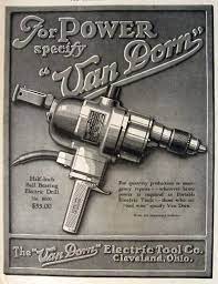 1928 Vintage Power Tool Ad Van Dorn Electric Drill Vintage Hardware Paint Ads Vintage Tools Plumbing Tools Electric Drill