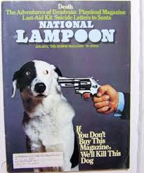 7 (national lampoon comics, volume i, no. National Lampoon Rare Oop Jan 73 Death Issue Shoot The Dog Vol 1 No 34 Fn Vf 1808969292