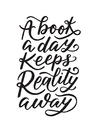 A Book A Day Keeps Reality Away In 2020 Quotes For Book Lovers Book Lover Tattoo Handlettering Quotes