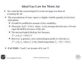 Temperature (t) = pv / nr = (153 x. Ideal Gas Law For Moist Air The