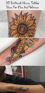 30 Brilliant Name Tattoo Ideas For Men And Women Tattoos 30 Brilliant Name 30 Brilliant In 2020 Name Tattoo Meaningful Tattoos For Women Tattoos For Women