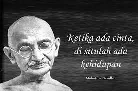 Orang bijak tak hanya mengeluarkan ucapan tapi juga melakukan tindakan sesuai ucapan. Kutipan Mahatma Gandhi Tentang Kehidupan Lentera Bijak
