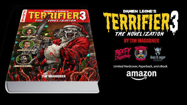Terrifier 3: The Official Novelization Hardcover