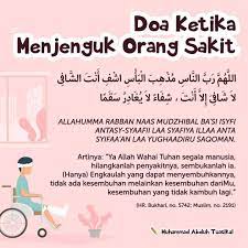Tidak mengapa, insya allâh sakitmu ini membuat dosamu bersih. Abu Abdullah Doa Menjenguk Orang Sakit Doa Ini Bisa Dibacakan Ketika Menjenguk Orang Sakit Ketika Menjenguk Jadi Menjenguk Bukan Hanya Membawakan Buah Atau Makanan Enak Do A Itu Lebih Penting Karena