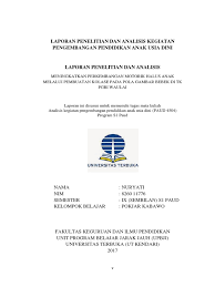 Contoh laporan pkp ut pgsd lengkap masa registrasi mata kuliah 2019. Laporan Penelitian Dan Analisis 3