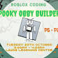 Roblox Coding - Spooky Obby Builders event image