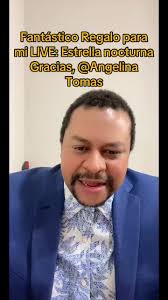Uno de los mejores Regalos en mi LIVE. ¡Angelina Tomas, gracias por apoyar  mi contenido!@Angelina Tomas #livegift #nightstar #estrellanocturna