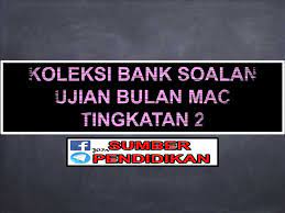 Contoh jawapan bahasa melayu penulisan upsr: Ujian Mac Bahasa Melayu Tingkatan 2 Sumber Pendidikan