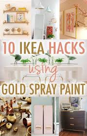 10 Times Gold Spray Paint Made Ikea Products Even Better Annabode In 2020 Ikea Diy Diy Ikea Hacks Gold Spray Paint Diy