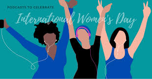 Collective action and shared ownership for driving gender parity is what makes international women's day impactful. 6 Incredible Podcasts To Celebrate International Women S Day Hive Life