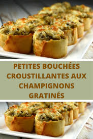 Petites Bouchees Croustillantes Aux Champignons Gratines Page 2 Recettes Du Monde En 2020 Recettes De Cuisine Recette Apero Vegetarien Recette Apero Facile