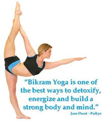 Bikram Yoga Is An Amazing Form Of Exercise Bikram Yoga Class Bikram Yoga Yoga Quotes