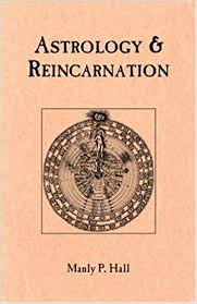 Astrology Reincarnation Manly Palmer Hall 9780893148058