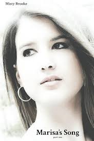 Marisa's Song: Part 1 eBook : Brooke, Misty: Amazon.in: Kindle Store