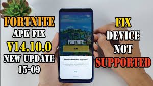 When fortnite launched on the google play store, a configuration error allowed some players to download the game on unsupported devices that didn't meet the . Update Fortnite Apk Fix Device Not Supported V14 10 0 New Update Version For All Devices Youtube