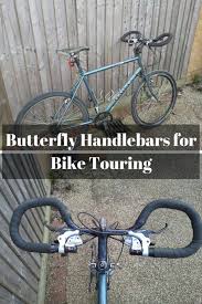 Butterfly Handlebars Are Trekking Bars Best Bicycle Touring Handlebars Touring Bicycles Handlebar Bike Touring Gear