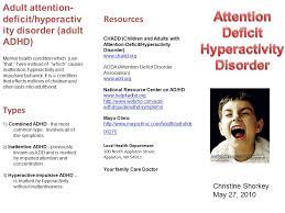 In adults, the main features of adhd may include difficulty paying attention, impulsiveness and restlessness. Resources Chadd Children And Adults With Attention Deficit Hyperactivity Disorder Adda Attention Deficit Disorder Association Ppt Download