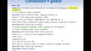 Etl With Sas Creating And Accessing Dbms Teradata Temporary Tables Youtube