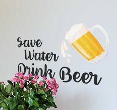 Text Aufkleber Save Water Drink Beer Trinkspruch Tenstickers