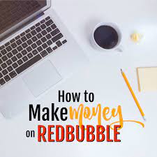Redbubble will either pay you by paypal transfer or bank transfer. How To Make Money On Redbubble Wealth Gang