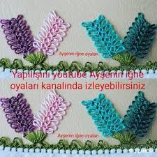 Resimdeki Oyanin Yapilisini Youtube Aysenin Igne Oyalari Kanalinda Izleyebilirsiniz Ayrintili Olarak Anl Embroidery Videos Embroidery Tutorials Crochet Borders
