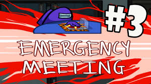 Among Us Another Emergency Meeting Gameplay 3 Youtube