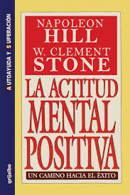 He had endowed his foundation, and was living his dream. La Actitud Mental Positiva Un Camino Hacia El Exito Amazon In Hill Napoleon Stone W Clement Books