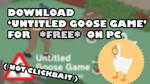 How To Download Untitled Goose Game For Free On Pc Youtube