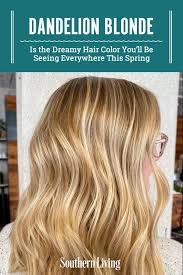 Dandelion Blonde Is The Dreamy Hair Color You Ll Be Seeing Everywhere This Spring In 2020 Yellow Blonde Hair Blonde Hair Color Hair Color