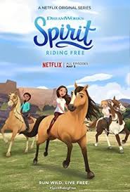 Spirit The Stallion Of The Cimarron Watch Online For Free Watch Spirit Riding Free Season 2 Online Spirit Riding Free Season 2 Spirit Riding Free Season 2 Spirit Riding Fre Kids Shows Dreamworks Spirit The Horse