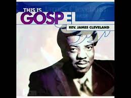 Rev.James Cleveland- Soon I Will Be Done