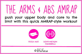 the arms abs amrap workout fitful focus