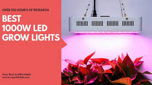 Maybe you would like to learn more about one of these? Top 4 Best 1000 Watt Led Grow Light Of 2020