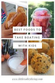 List Of The Best Food To Take When Boating With Kids Boating With Kids Boating Tips Boating Hacks Boatinghacks Boat Boat Food Lake Snacks Boat Snacks