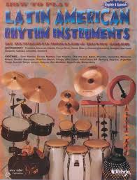Submitted 2 months ago by dancevision. How To Play Latin American Rhythm Instruments English Spanish Book