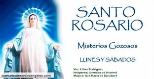SANTO ROSARIO - Misterios Gozosos - Lunes y Sábado - Comunicate con los  Ángeles