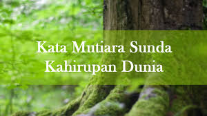 Karena banyak orang yang terlihat kuat, mampu melakukan apapun dan mengalahkan siapa pun. 100 Kata Mutiara Versi Bahasa Sunda Kahirupan Kehidupan Life Quotes Lockscreen