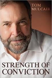 The Murray Chronicles : Strength of Conviction by Tom Mulcair ~ a book  review