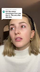 One Day Monologue Emma