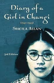 Diary of a Girl in Changi 3rd Edition by Sheila Allan
