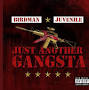 Juvenile Just Another Gangsta from m.youtube.com