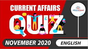 Practice how well you know the rules by taking the following quiz. Top Current Affairs Quiz 27 28 November 2020
