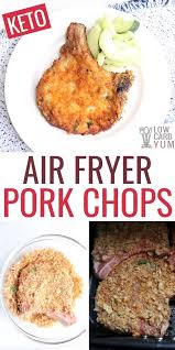 Looking For Air Fryer Meat Recipes Give This Keto Pork Chops Recipe A Try It S A Simple Low Carb Recipe For D Recipes Pork Recipes Low Carb Breakfast Recipes