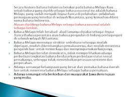 Kalau begitu apa hubungannya lingua franca dengan bahasa indonesia? Sejarah Bahasa Indonesia Ppt Download