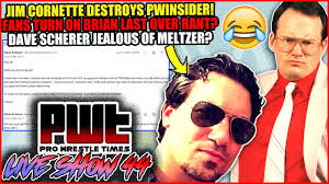 Jim Cornette and Brian Last DESTROY PWInsider! Dave Scherer Is JEALOUS Of  Dave Meltzer and Observer?