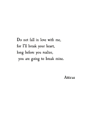 Atticuspoetry Soulmate Quotes Pretty Words Atticus Quotes