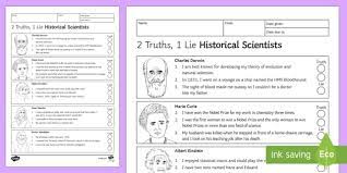 Complete your quiz offer with 100% accuracy and get credited. 2 Truths 1 Lie Historical Scientists Homework Worksheet Worksheet